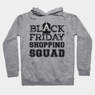 Black Friday Shopping Squad t shirt Hoodie